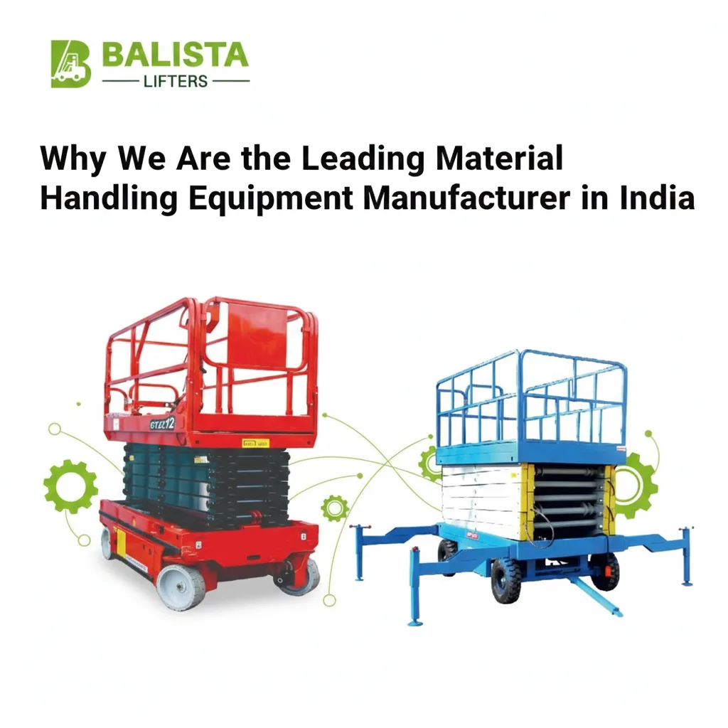 Top Material Handling Equipment Manufacturer India | Balista Lifters
